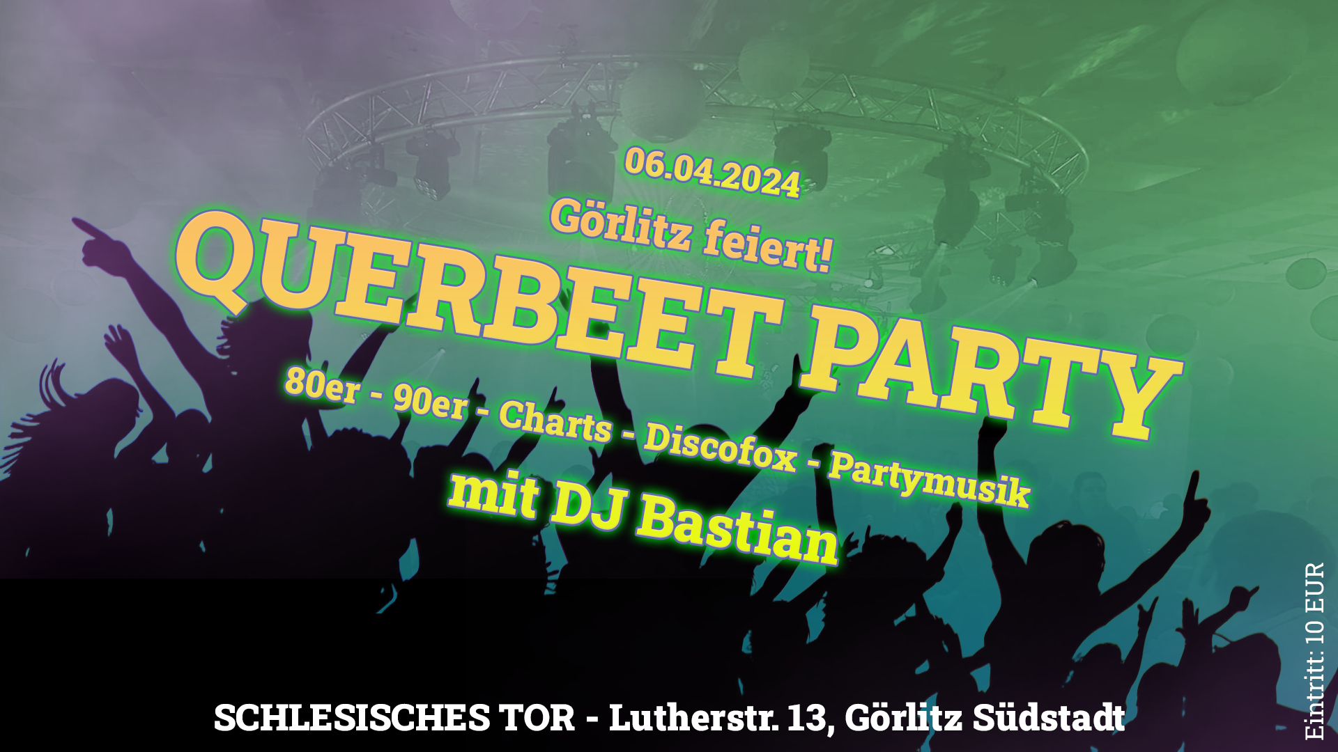 Görlitz feiert! Querbeet-Party 06.04.2024