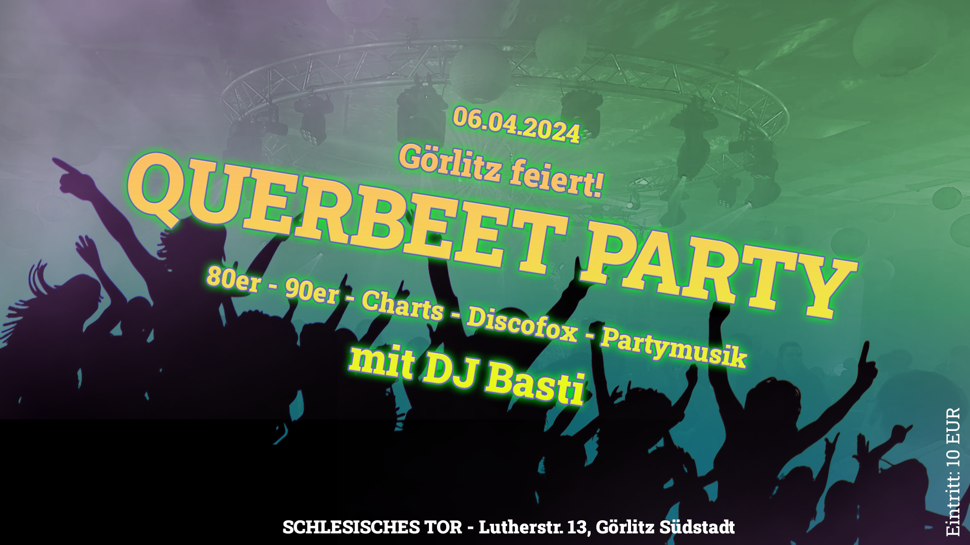 Görlitz feiert! Querbeet-Party 06.04.2024